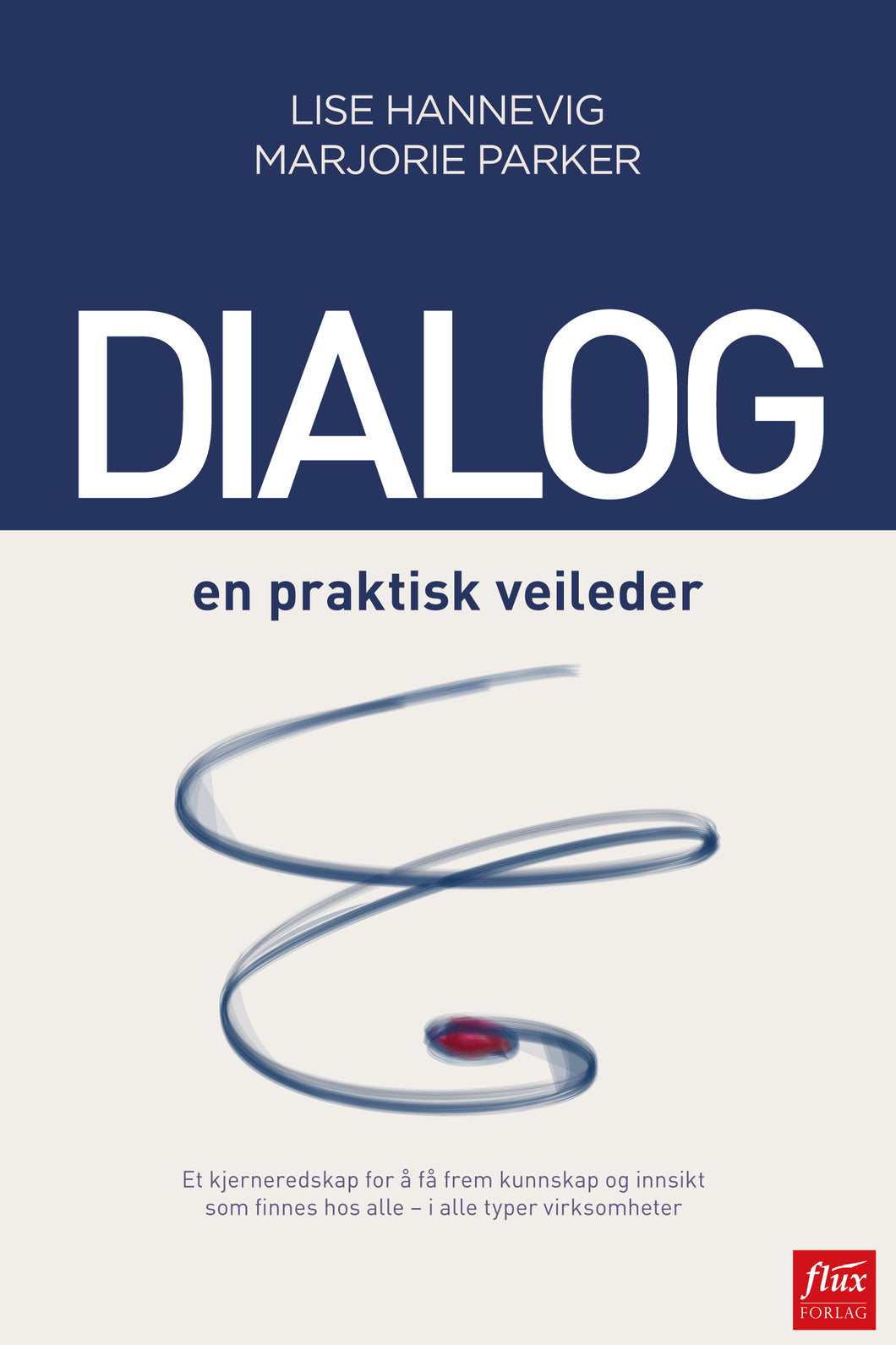 Dialog – en praktisk veileder